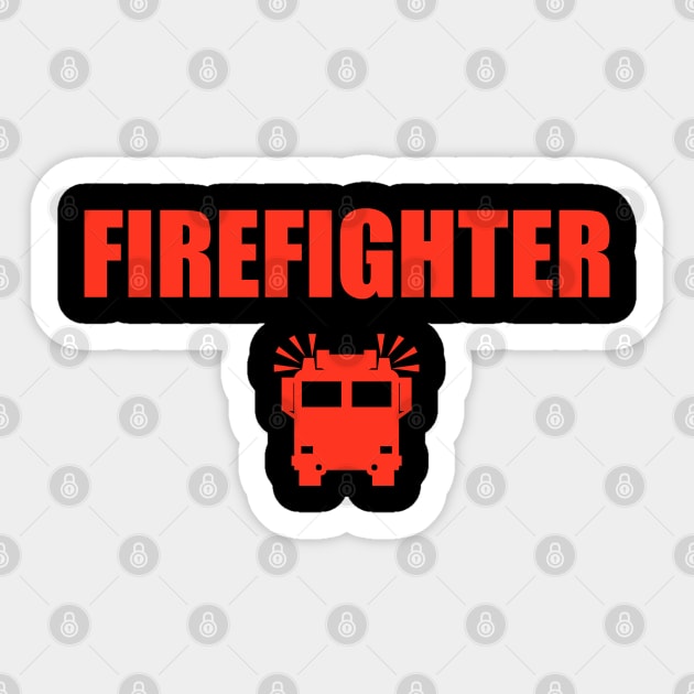 Firefighter - Great Jjob Sticker by Celestial Mystery